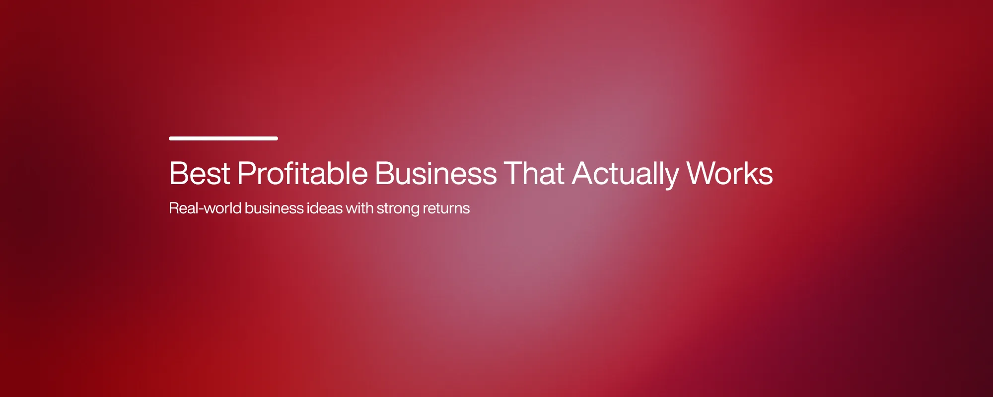 Best Profitable Business That Actually Works 