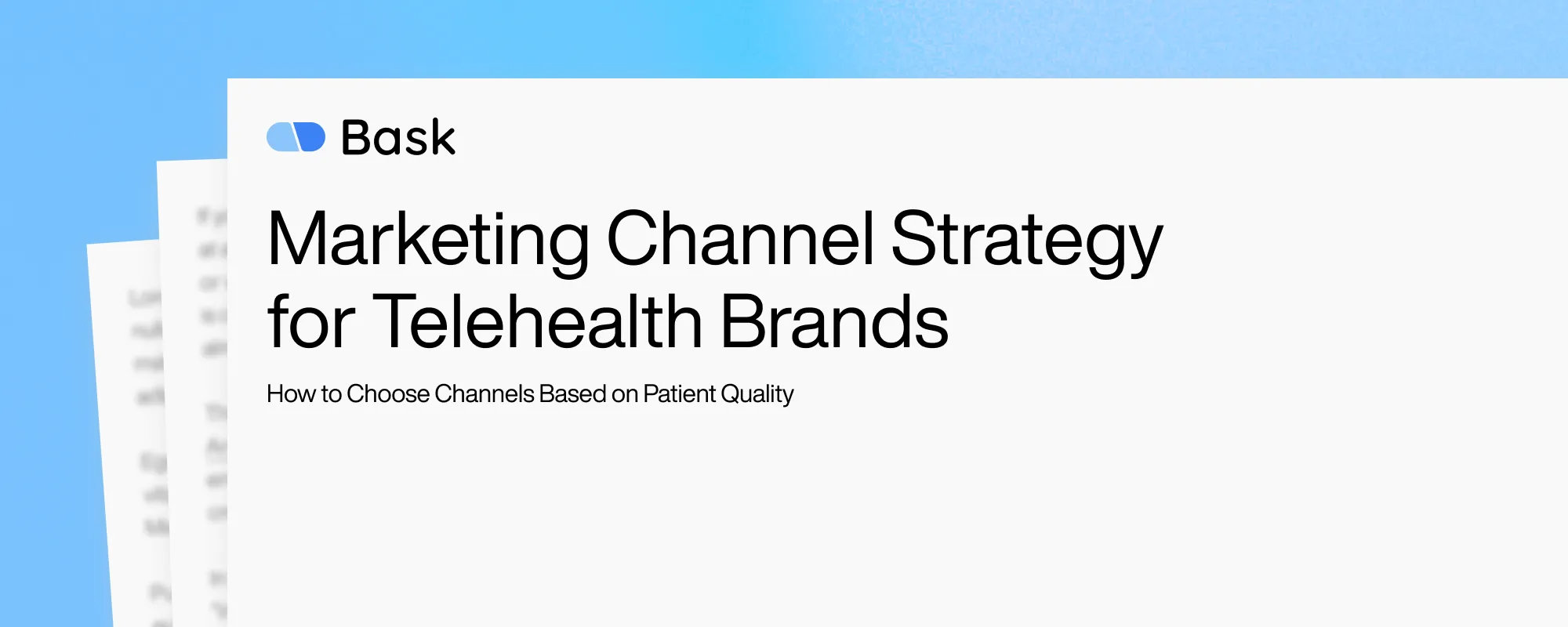 Cover image for Marketing Channel Strategy for Telehealth Brands